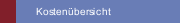 Kosten&uuml;bersicht